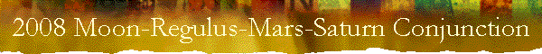 2008 Moon-Regulus-Mars-Saturn Conjunction